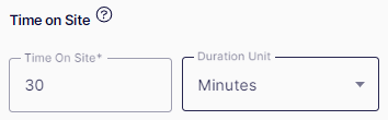Time On Site Criteria