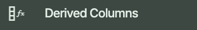 Derieved Columns