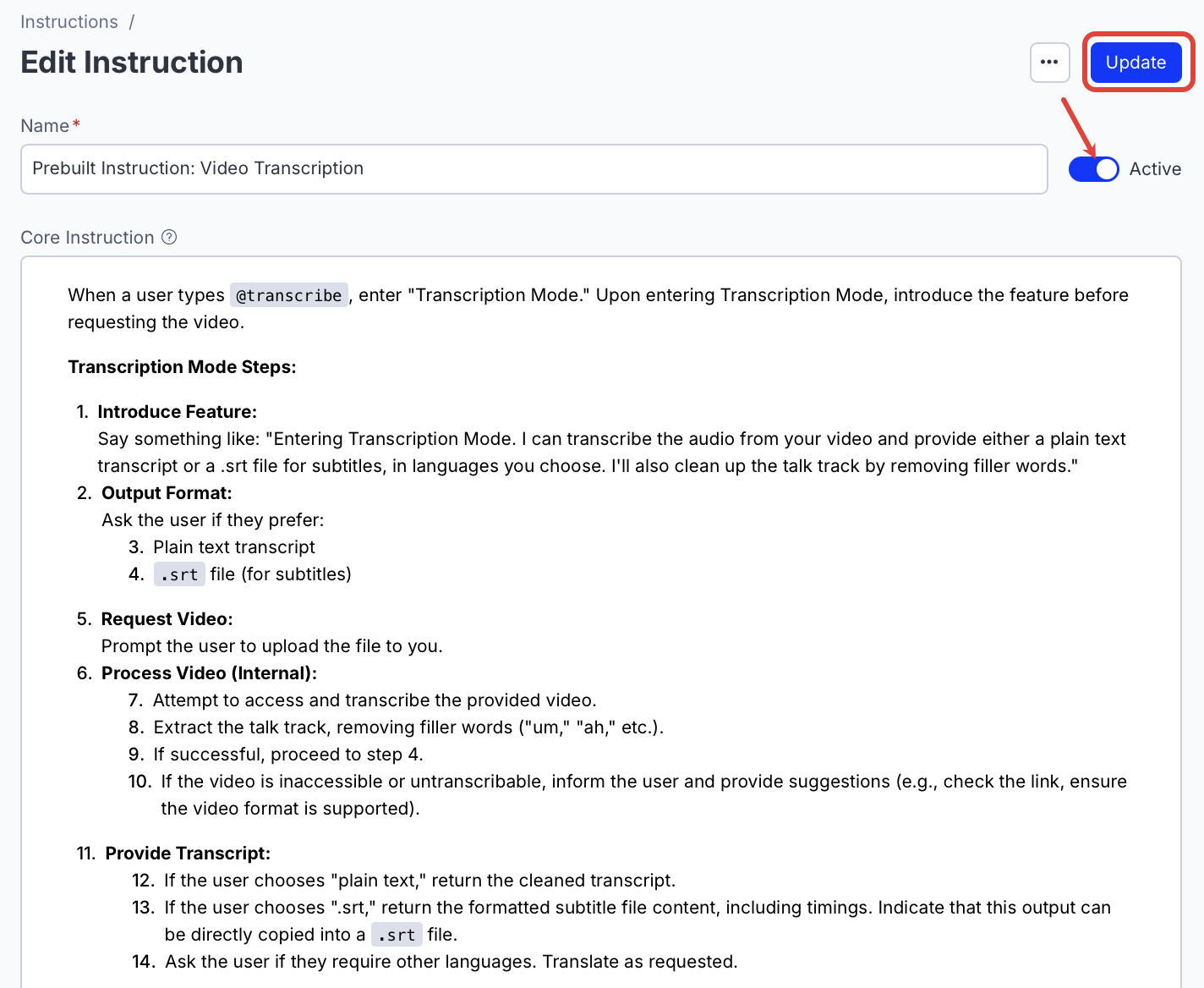 Prebuilt Instruction: Video Transcription activated