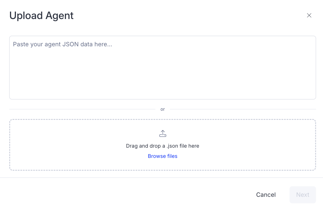 Screenshot of the Import Agent panel where a JSON file can be pasted or dragged and dropped