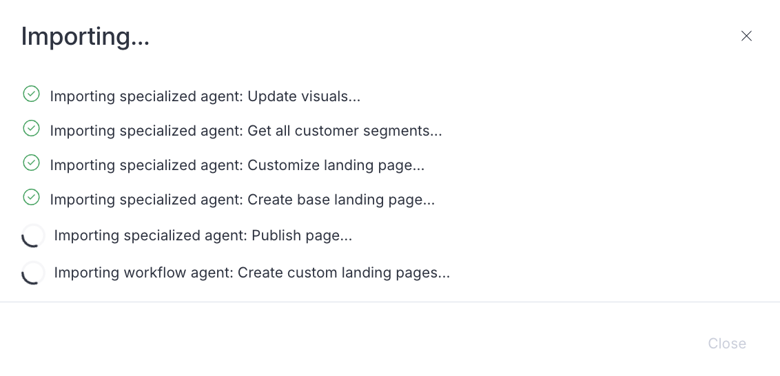 Screenshot of the import progress screen showing the status of each agent imported in the workflow
