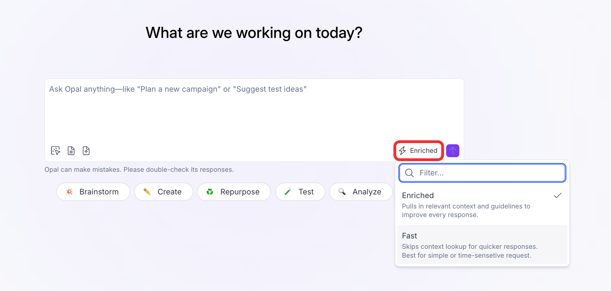 Screenshot of the Opal Chat input bar showing the speed selector with Enriched and Fast options.