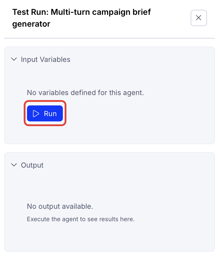 Screenshot of the Test Run panel for a multi-turn agent showing the Run button and no output yet