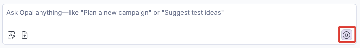 Submit and Stop buttons in the Opal Chat input area
