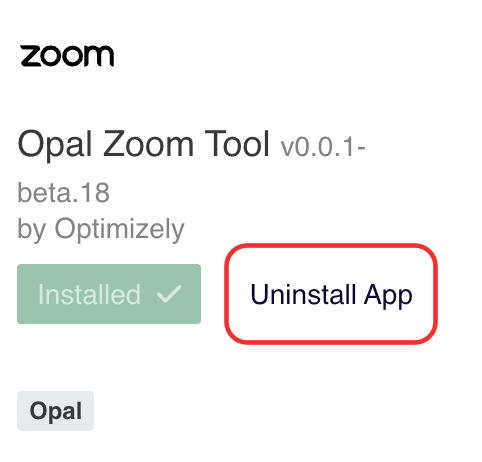Screenshot of the Opal Zoom Tool with Uninstall app highlighted.
