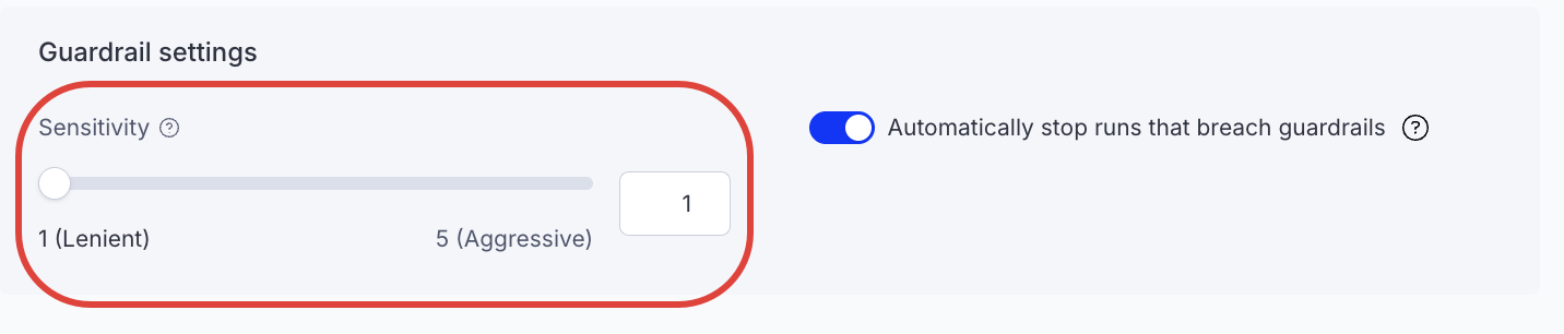 Screenshot of the Guardrail settings with the Sensitivity highlighted.