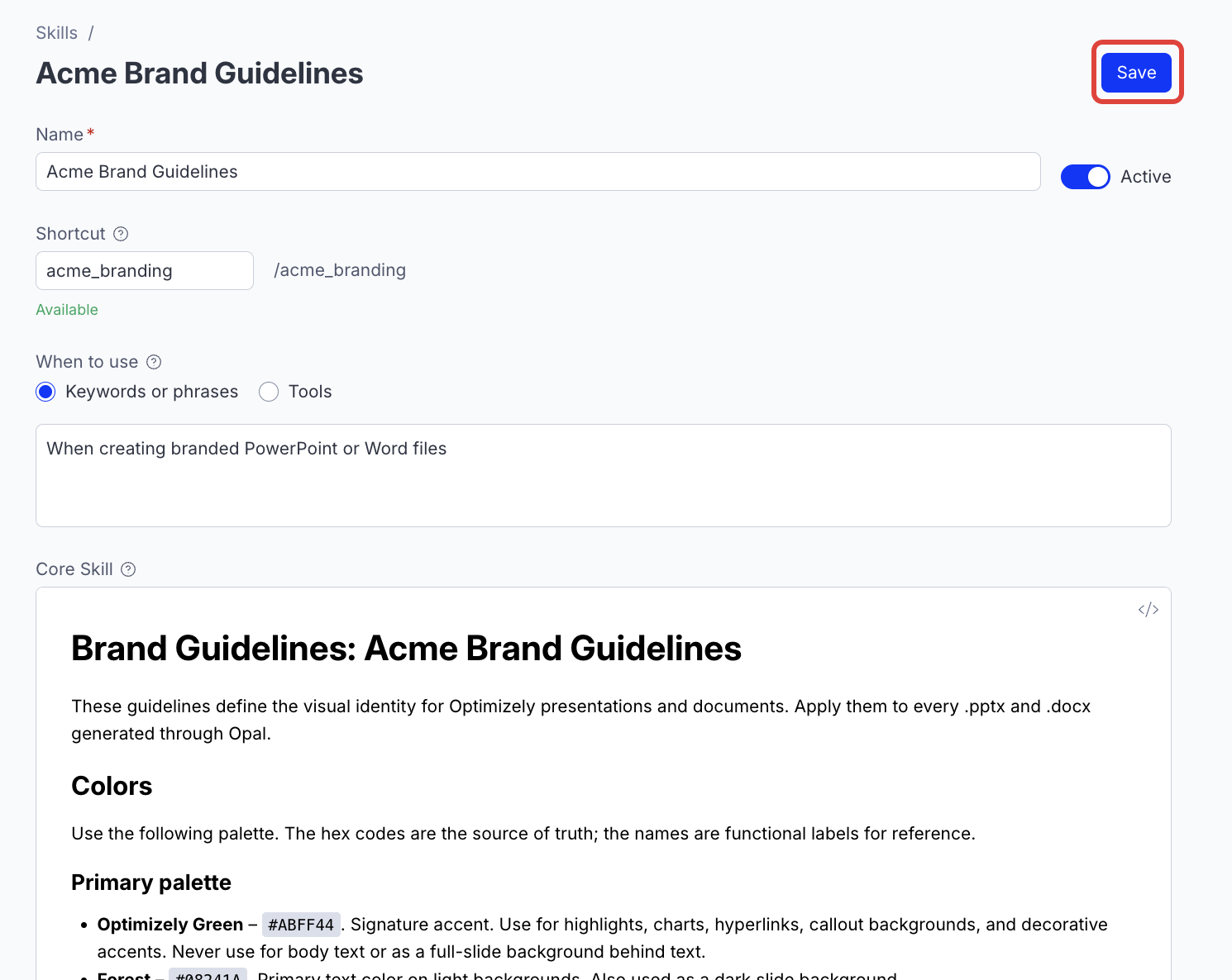 Screenshot of the Acme Brand Guidelines skill where the Core Skill section, brand-guideline content, and attached font and logo files are visible.