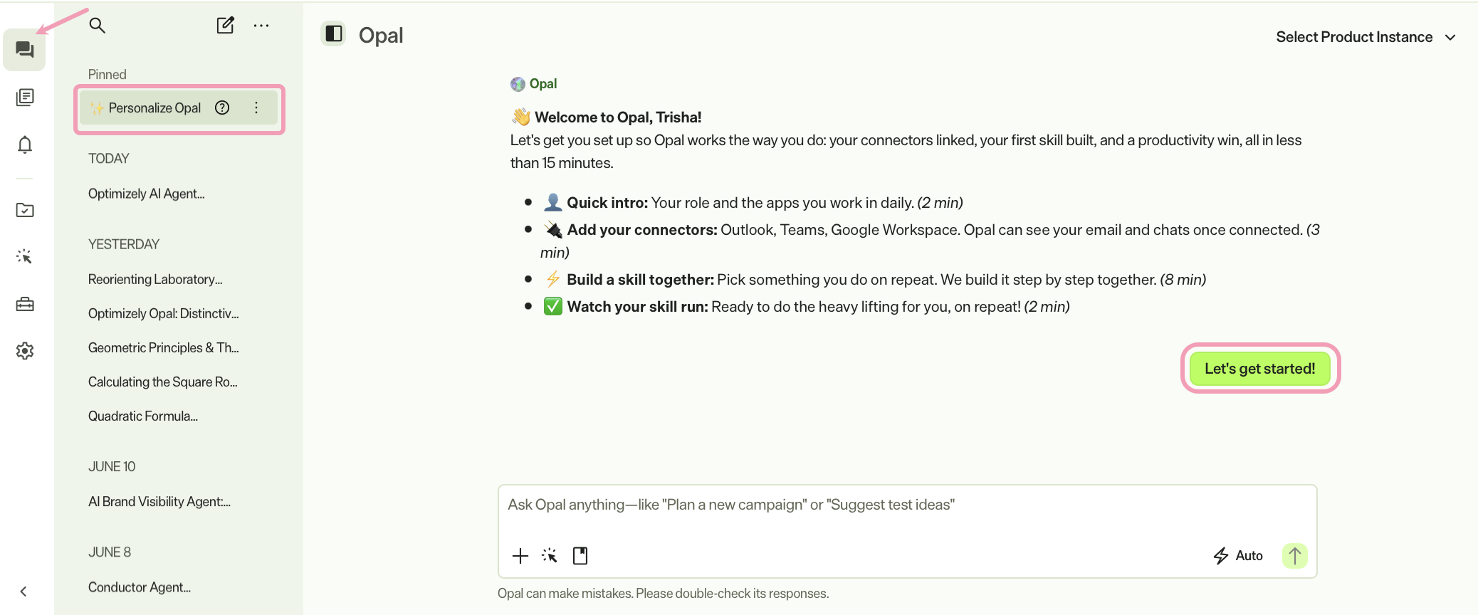 Screenshot of the Opal interface where Opal Chat, Personalize Opal under Pinned, and Let's get started are highlighted