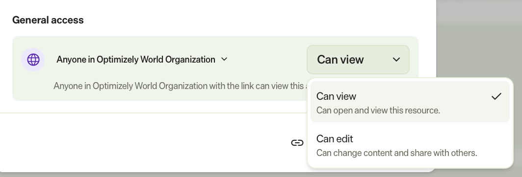 Screenshot of the General Access section with Anyone in Optimizely World Organization selected and Can view highlighted.