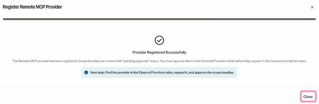 Screenshot of the Register Remote MCP Provider page displaying a success message where Close is highlighted.